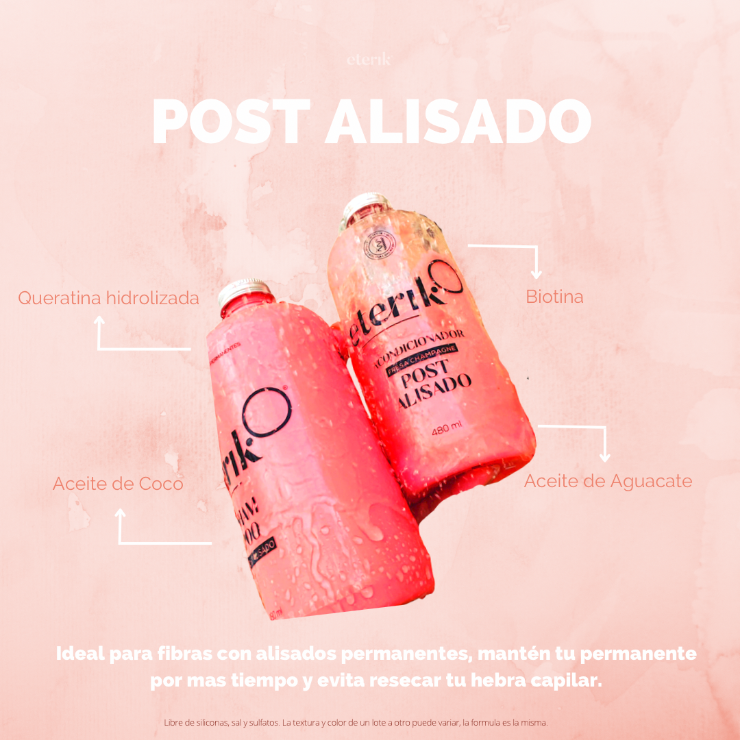 SHAMPOO & ACONDICIONADOR POST ALISADO